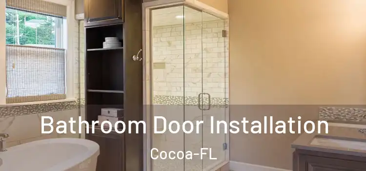 Bathroom Door Installation Cocoa-FL