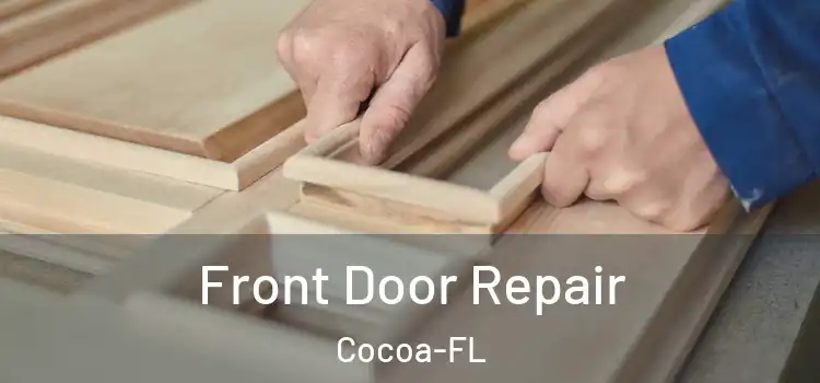 Front Door Repair Cocoa-FL