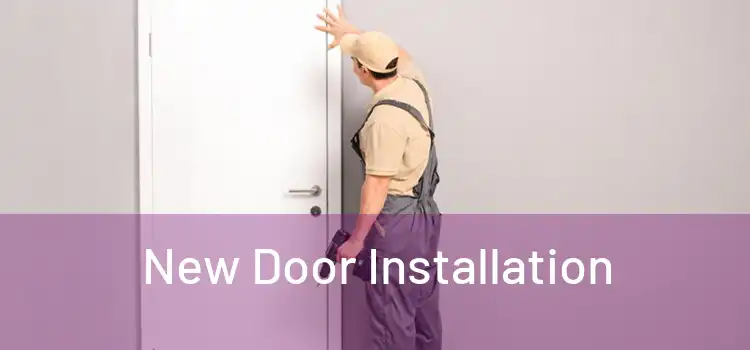  New Door Installation 